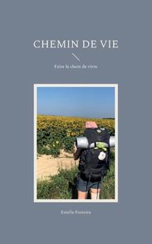 Paperback Chemin de vie [French] Book