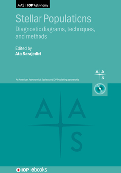 Hardcover Stellar Populations: Diagnostic Diagrams, Techniques, and Methods Book