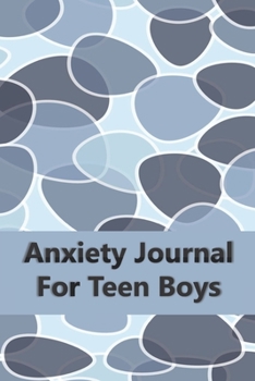 Paperback Anxiety Journal For Teen Boys: Stop Worrying Now Book