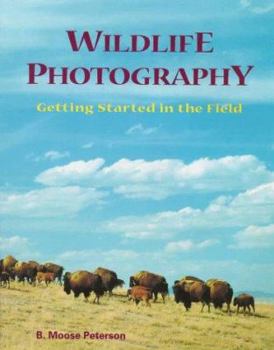 Paperback Wildlife Photography: Getting Started in the Field Book