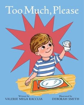 Too Much, Please