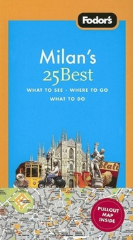 Paperback Fodor's Milan's 25 Best Book
