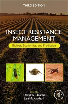 Hardcover Insect Resistance Management: Biology, Economics, and Prediction Book