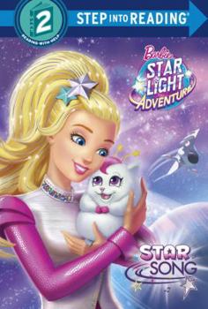 Library Binding Star Song (Barbie Star Light Adventure) Book