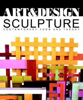 Paperback Sculpture: Contemporary Form and Theory Book