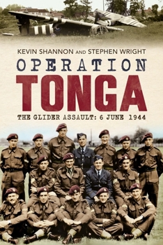 Paperback Operation Tonga - The Glider Assault: 6 June 1944 Book