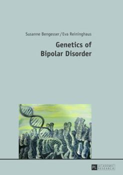 Hardcover Genetics of Bipolar Disorder Book