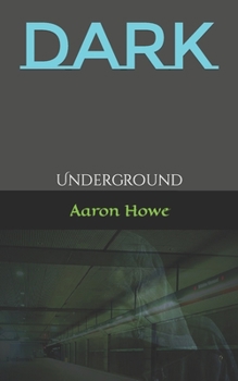 Paperback Dark: Underground Book