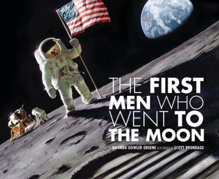 Hardcover The First Men Who Went to the Moon Book
