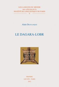 Paperback Le Dagara-Lobr [French] Book