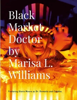 Paperback Black Market Doctor Book