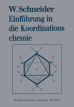 Paperback Einführung in Die Koordinationschemie [German] Book