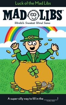 Paperback Luck of the Mad Libs: World's Greatest Word Game Book