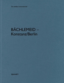 Paperback Bächlemeid - Konstanz/Berlin [German] Book