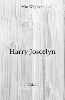 Paperback Harry Joscelyn: VOL. II - Beyond World's Classics Book