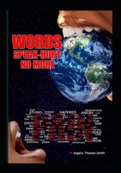 Paperback Words Speak Hurt No More Vol.3 Love after H.U.R.T.: 3 book series Book