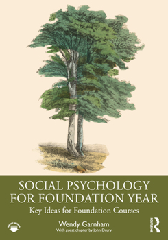 Paperback Social Psychology for Foundation Year: Key Ideas for Foundation Courses Book