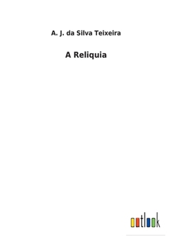 Paperback A Reliquia [Spanish] Book