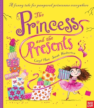 Hardcover The Princess and the Presents Book