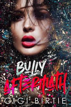 Paperback Bully Aftermath Book