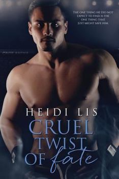 Cruel Twist of Fate - Book #3 of the Fate