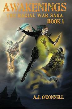 Hardcover Awakenings: The Racial War Saga: Book 1 Book