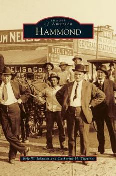 Hammond - Book  of the Images of America: Louisiana