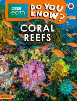 Paperback Do You Know? Level 2 - BBC Earth Coral Reefs Book