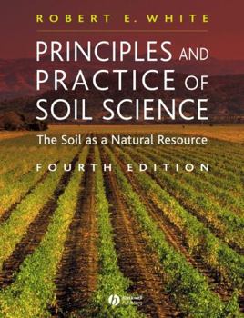 Paperback Principles and Practice of Soil Science: The Soil as a Natural Resource Book