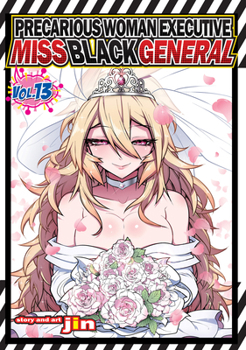 Paperback Precarious Woman Executive Miss Black General Vol. 13 Book