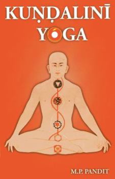 Paperback Kundalini Yoga: A Brief Study of Sir John Woodroffe's Book