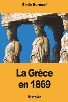 Paperback La Grèce en 1869 [French] Book