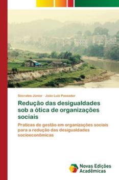 Paperback Redução das desigualdades sob a ótica de organizações sociais [Portuguese] Book