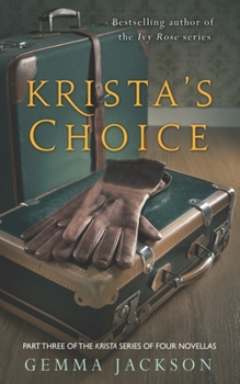 Krista's Choice - Book #3 of the Krista's War