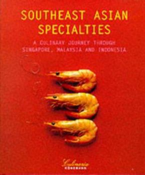 Hardcover Southeast Asian Specialties: A Culinary Journey Book