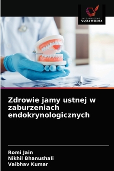 Paperback Zdrowie jamy ustnej w zaburzeniach endokrynologicznych [Polish] Book