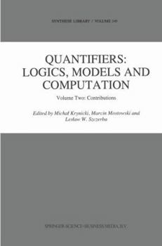 Hardcover Quantifiers: Logics, Models and Computation: Volume Two: Contributions Book