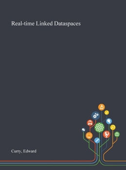 Hardcover Real-time Linked Dataspaces Book