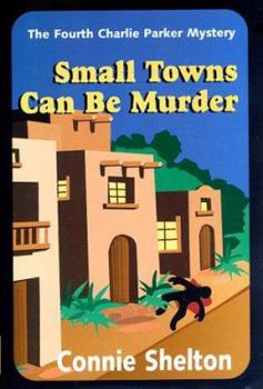 Hardcover Small Towns Can Be Murder Book