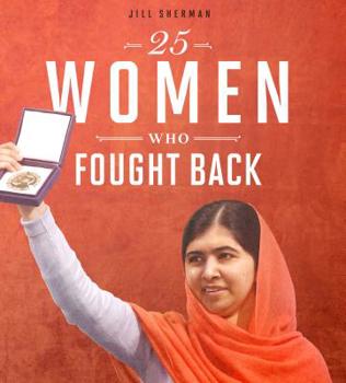 25 Women Who Fought Back - Book  of the Daring Women