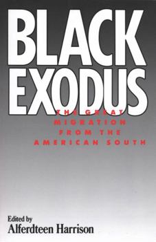 Paperback Black Exodus: The Great Migration from the American South Book