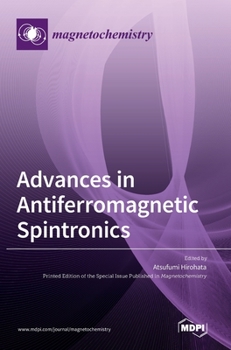 Hardcover Advances in Antiferromagnetic Spintronics Book
