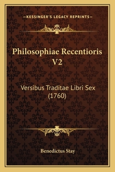 Paperback Philosophiae Recentioris V2: Versibus Traditae Libri Sex (1760) [Latin] Book