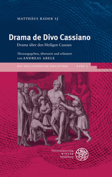 Hardcover Drama de Divo Cassiano: Drama de Divo Cassiano / Drama Uber Den Heiligen Cassian [German] Book