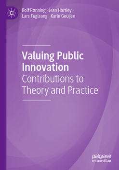 Paperback Valuing Public Innovation: Contributions to Theory and Practice Book