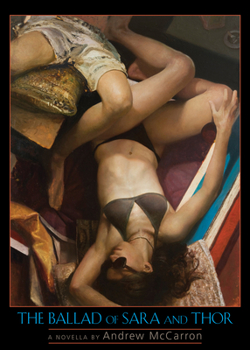 Paperback The Ballad of Sara and Thor: A Novella Book