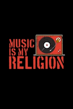 Music is my religion: 6x9 VINYL | lined | ruled paper | notebook | notes
