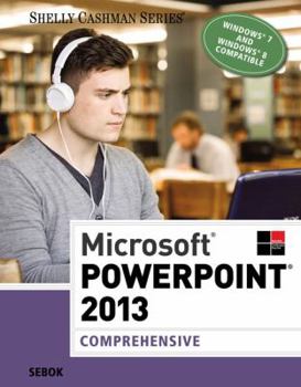 Paperback Microsoftpowerpoint 2013: Comprehensive Book