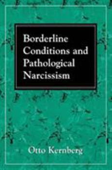 Paperback Borderline Conditions and Pathological Narcissism Book