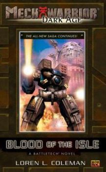 Mass Market Paperback Mechwarrior: Dark Age #11: Blood of the Isle (a Battletech Novel) Book